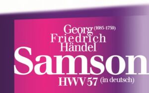 Text design featuring "Georg Friedrich Händel," "Samson," and "HWV 57 (in deutsch)" on a pink and purple gradient background.
