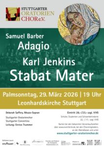 Concert poster for Stuttgart Oratorienchor featuring works by Samuel Barber and Karl Jenkins. Event on Palm Sunday, March 29, 2026, at 7 PM, Leonhardskirche, Stuttgart. Includes an image detail of a religious mosaic and event details like venue, date, and performers.