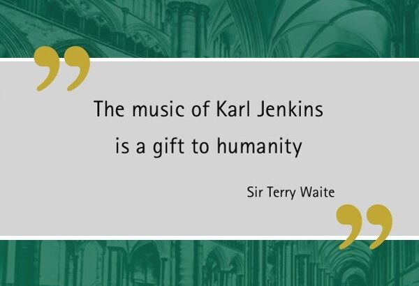 Quote about Karl Jenkins' music, attributed to Sir Terry Waite, on a background featuring cathedral arches.
