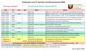 Rehearsal schedule for Georg Friedrich Handel's "Samson HWV 57" from April 17 to summer concert 2026, featuring dates, times, locations, and details for choir and soloist sessions.